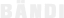 Bändi